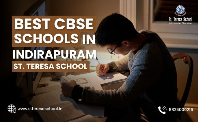 Best CBSE Schools in Indirapuram - St. Teresa School